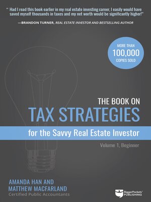 cover image of The Book on Tax Strategies for the Savvy Real Estate Investor